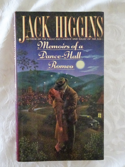 Memoirs of a Dance-Hall Romeo  by Jack Higgins