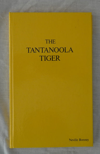 The Tantanoola Tiger by Neville Bonney