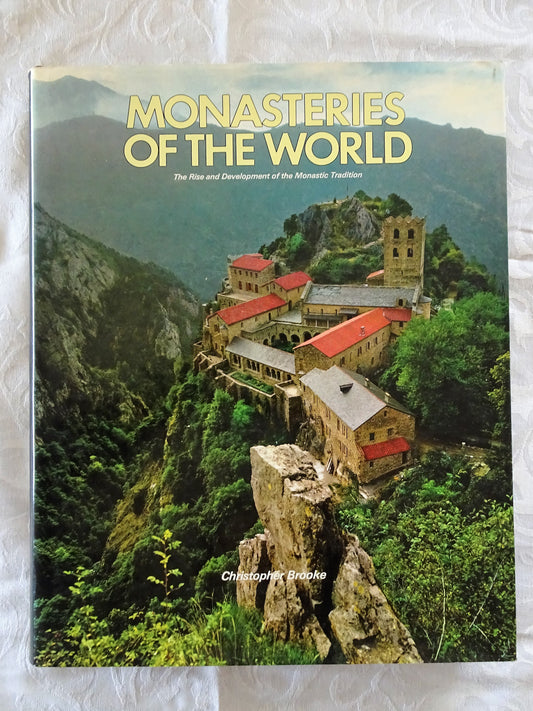 Monasteries of the World by Christopher Brooke