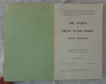 The Marine and Freshwater Fishes of South Australia by Trevor D. Scott