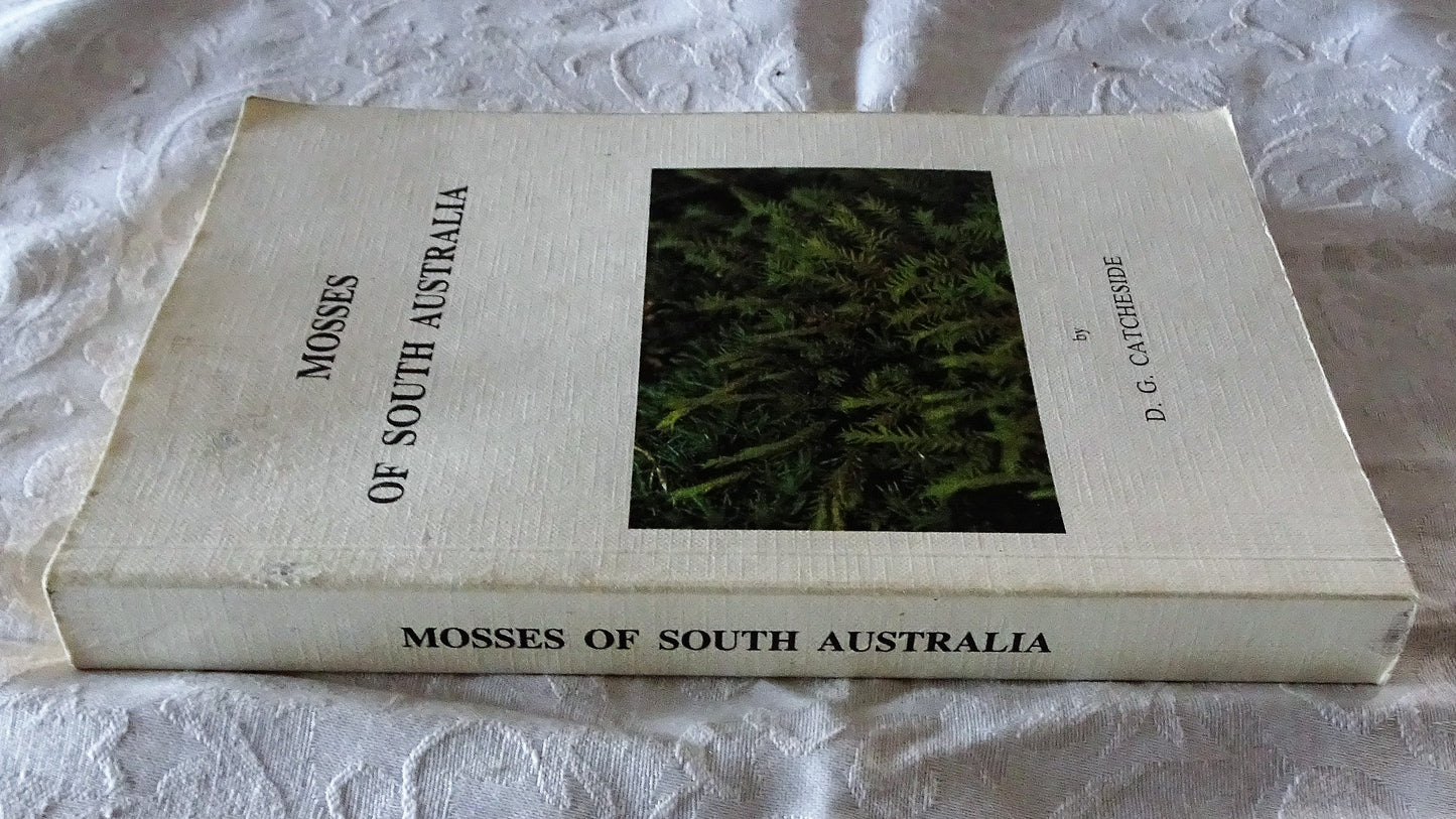 Mosses of South Australia by D. G. Catcheside
