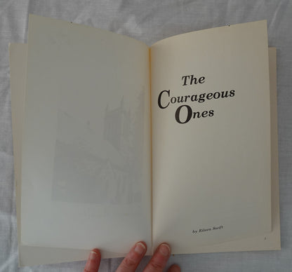 The Courageous Ones by Eileen Swift