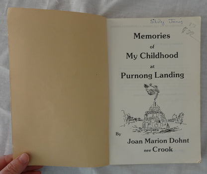 Memories of My Childhood at Purnong Landing by Joan Marion Dohnt nee Crook