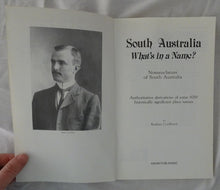 Load image into Gallery viewer, South Australia What’s in a Name? by Rodney Cockburn