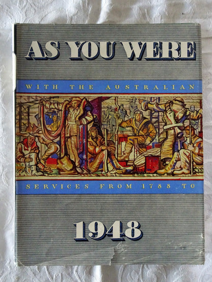As You Were 1948 by Australian War Memorial