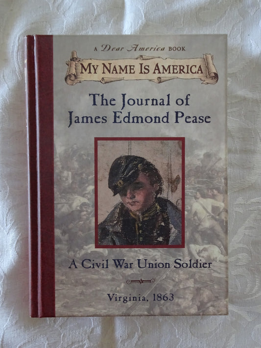 The Journal of James Edmond Pease  by Jim Murray