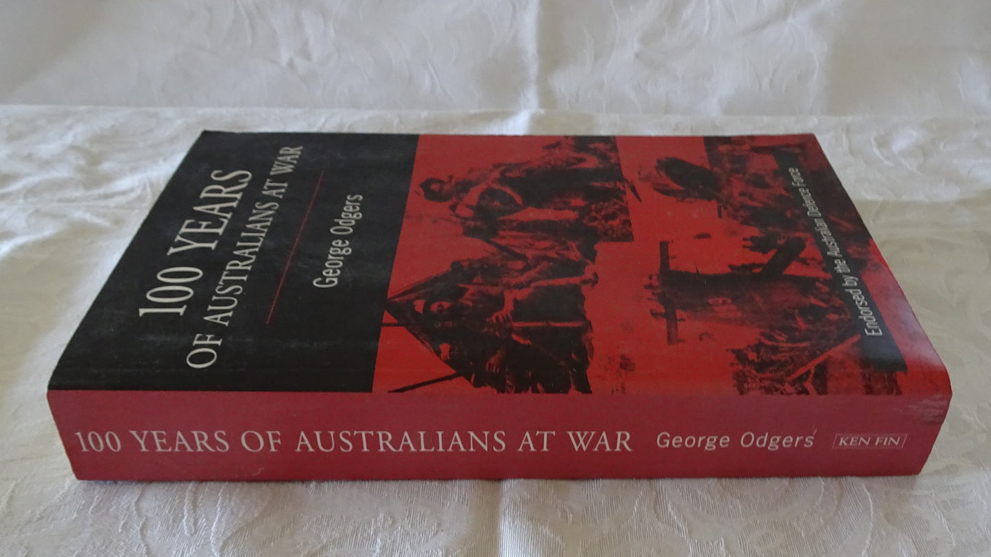 100 Years of Australians At War by George Odgers