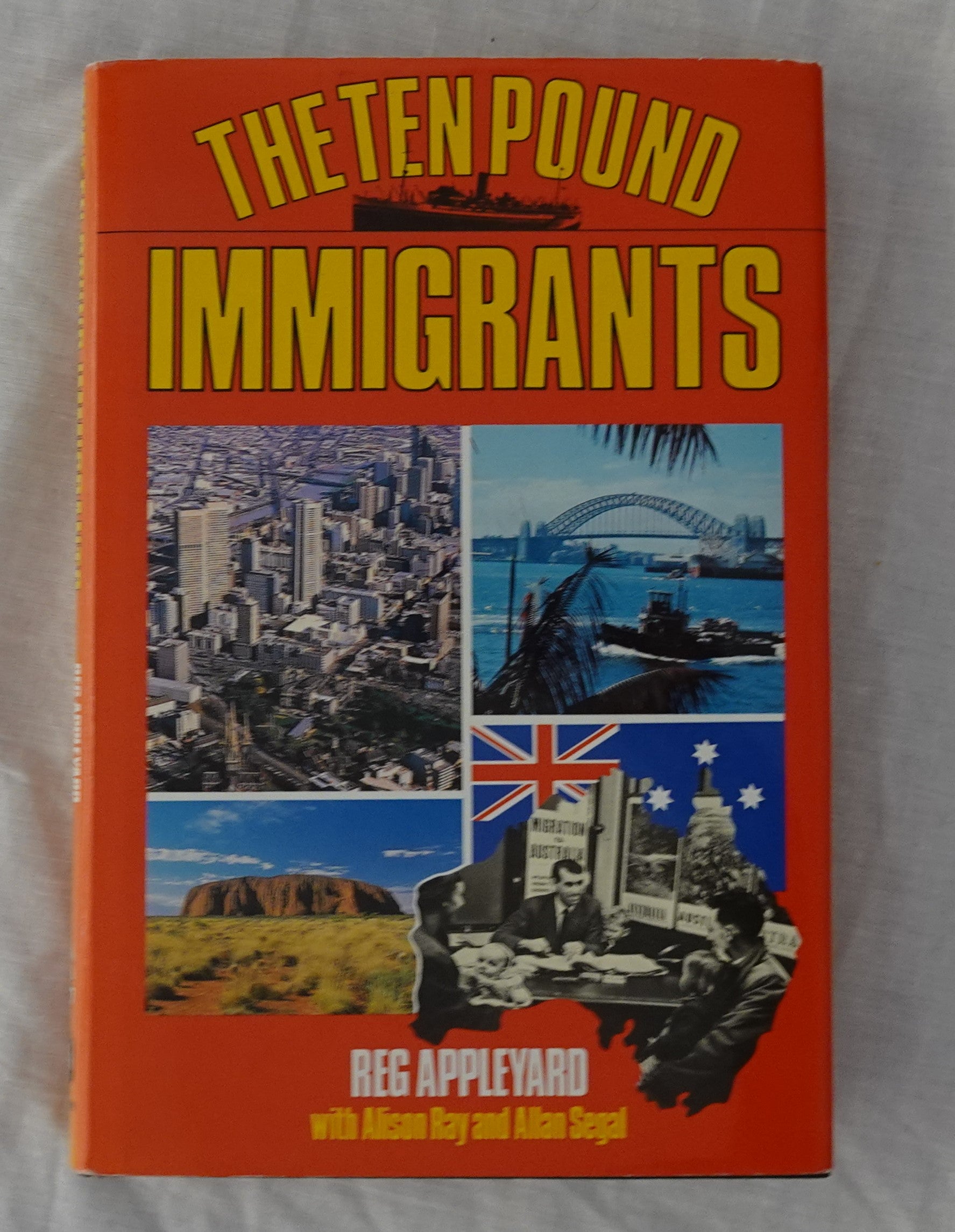 The Ten Pound Immigrants by Reg Appleyard