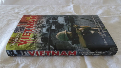 Voices from Vietnam by Richard Burks Verrone and Laura M Calkins