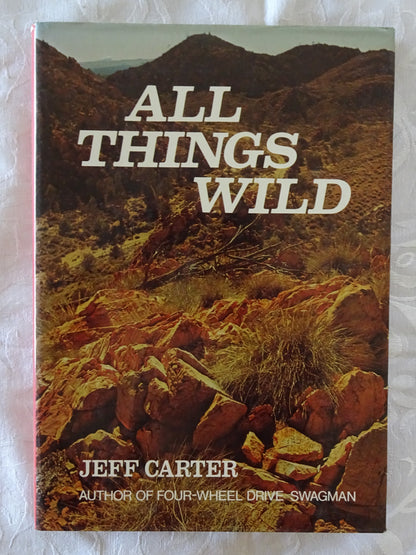 All Things Wild by Jeff Carter