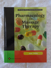 Load image into Gallery viewer, Pharmacology for Massage Therapy by Jean Wible