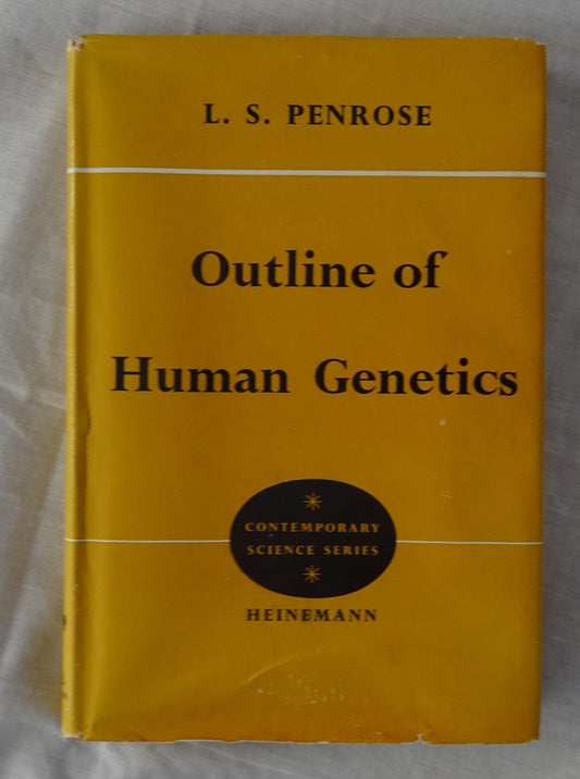 Outline of Human Genetics by L. S. Penrose