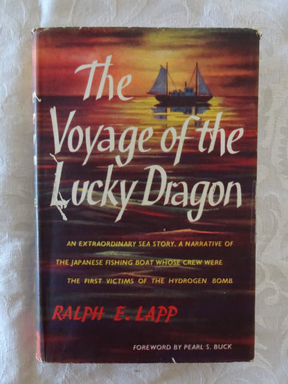 The Voyage of the Lucky Dragon by Ralph E. Lapp