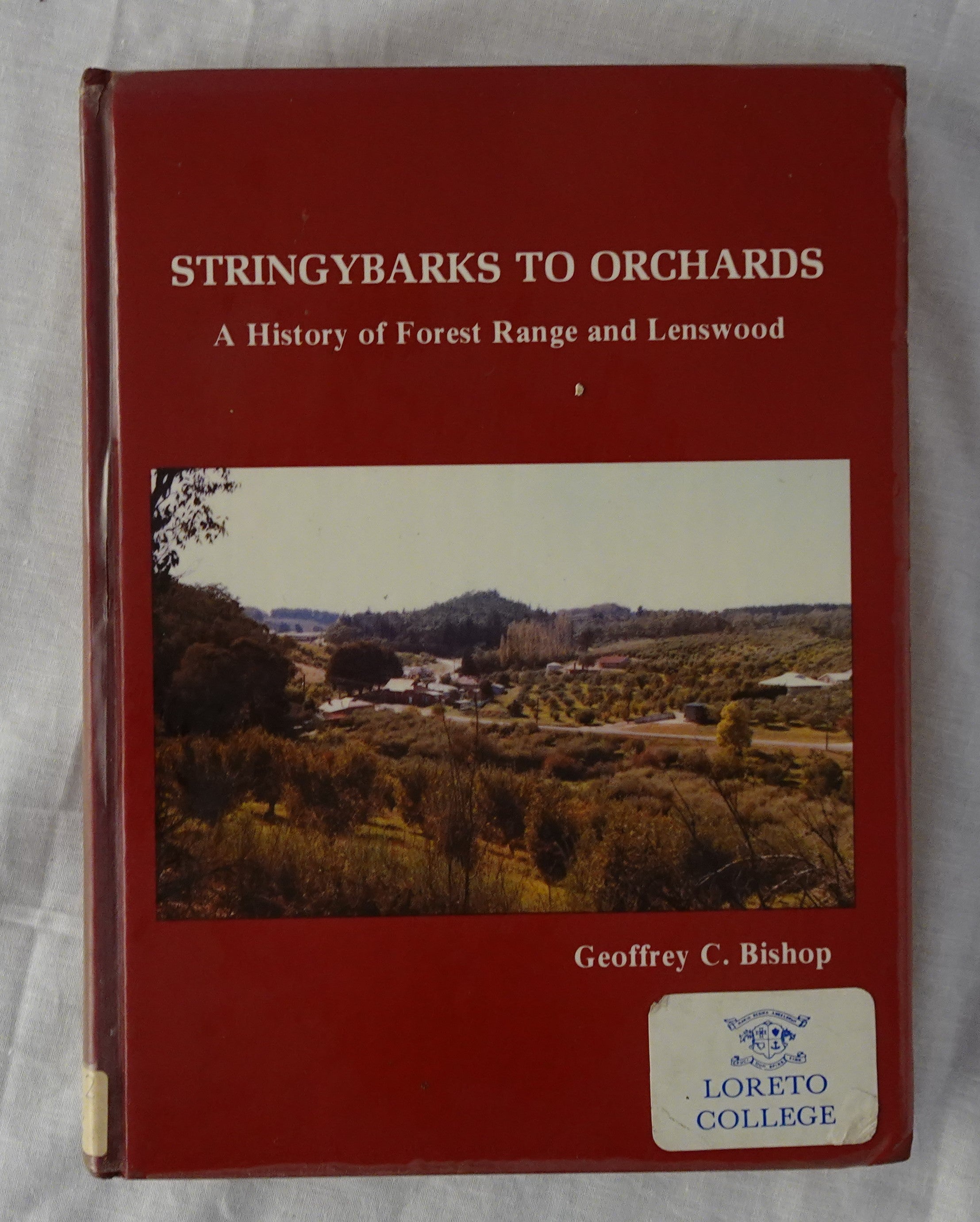 Stringybarks to Orchards by Geoffrey C. Bishop – Morgan's Rare Books