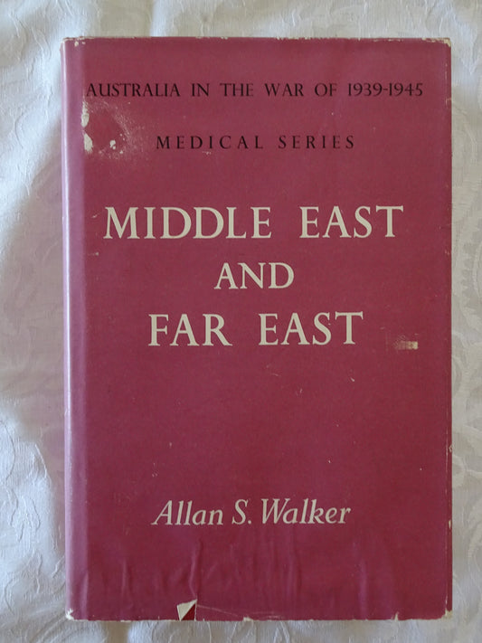 Middle East And Far East by Allan S. Walker