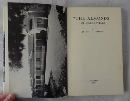 The Almonds of Walkerville by Judith M. Brown