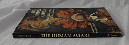 The Human Aviary by George Holton and Kenneth E. Read