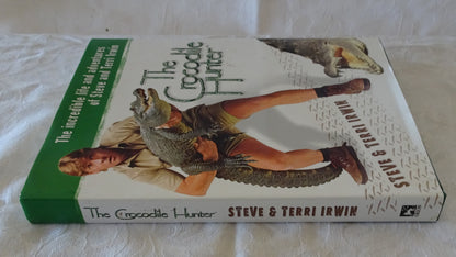 The Crocodile Hunter by Steve & Terri Irwin