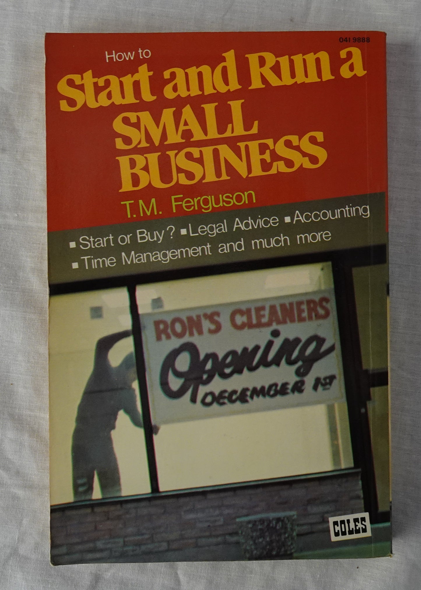 How to Start and Run a Small Business by Thomas M. Ferguson