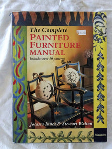 The Complete Painted Furniture Manual by Jocasta Innes & Stewart Walton