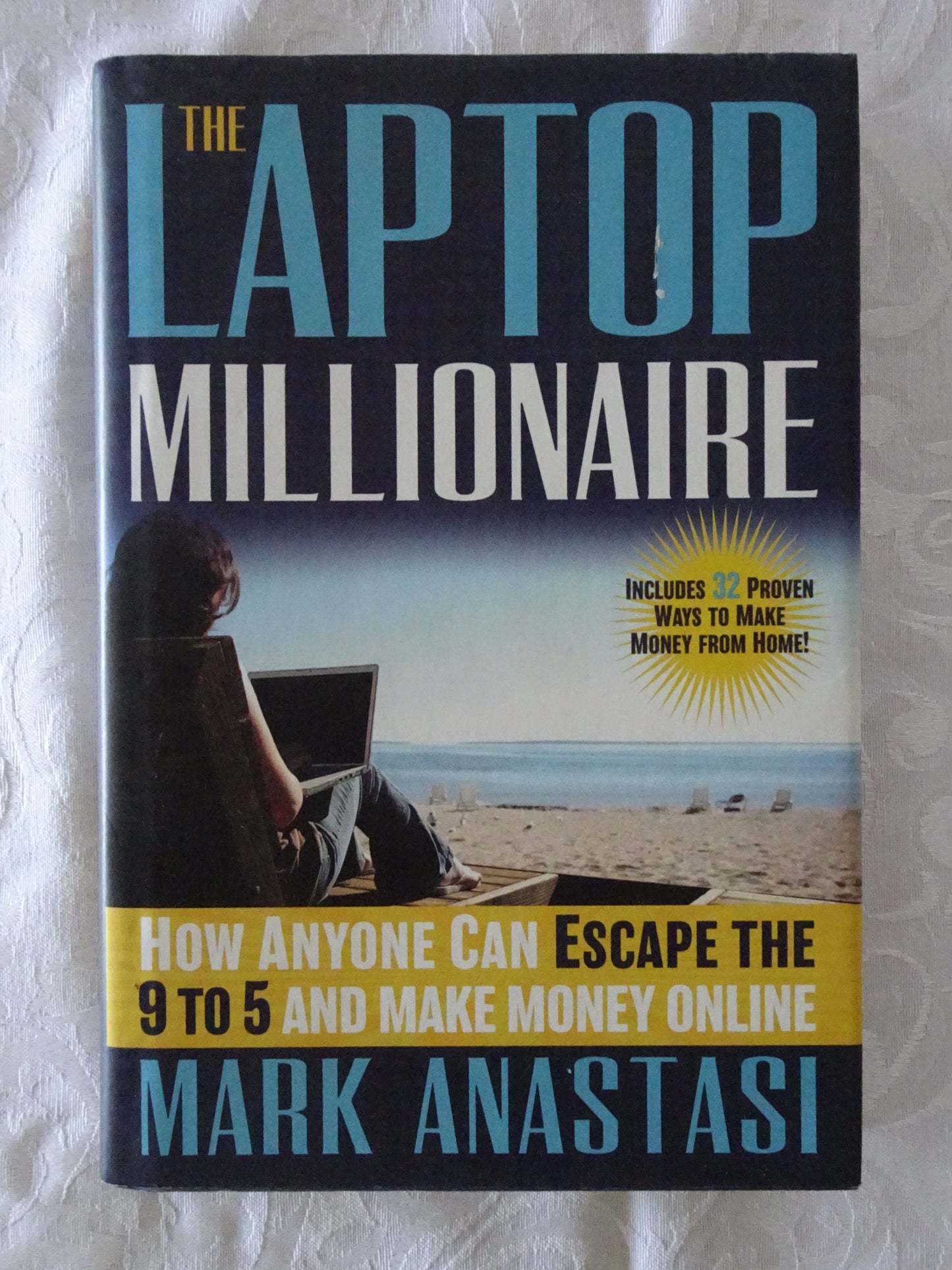 The Laptop Millionaire by Mark Anastasi