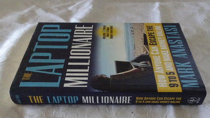 The Laptop Millionaire by Mark Anastasi
