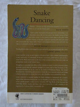 Load image into Gallery viewer, Snake Dancing by Roberta Sykes