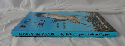 Hawks in Focus by Jack Cupper and Lindsay Cupper