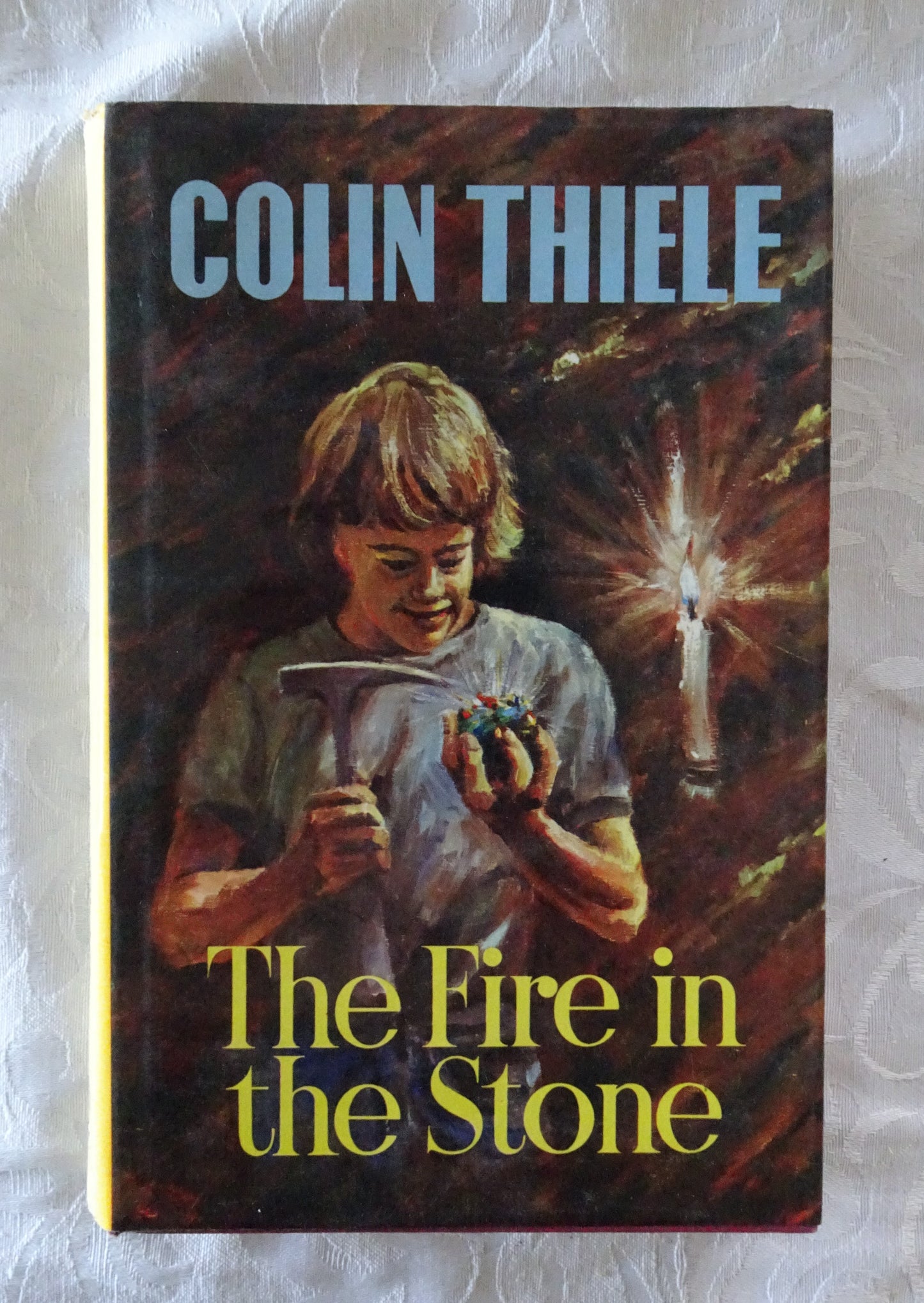 The Fire in the Stone by Colin Thiele | HC/DJ