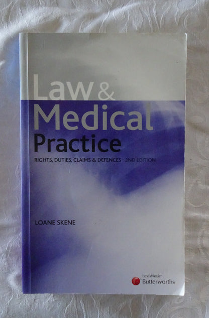 Law & Medical Practice by Loane Skene