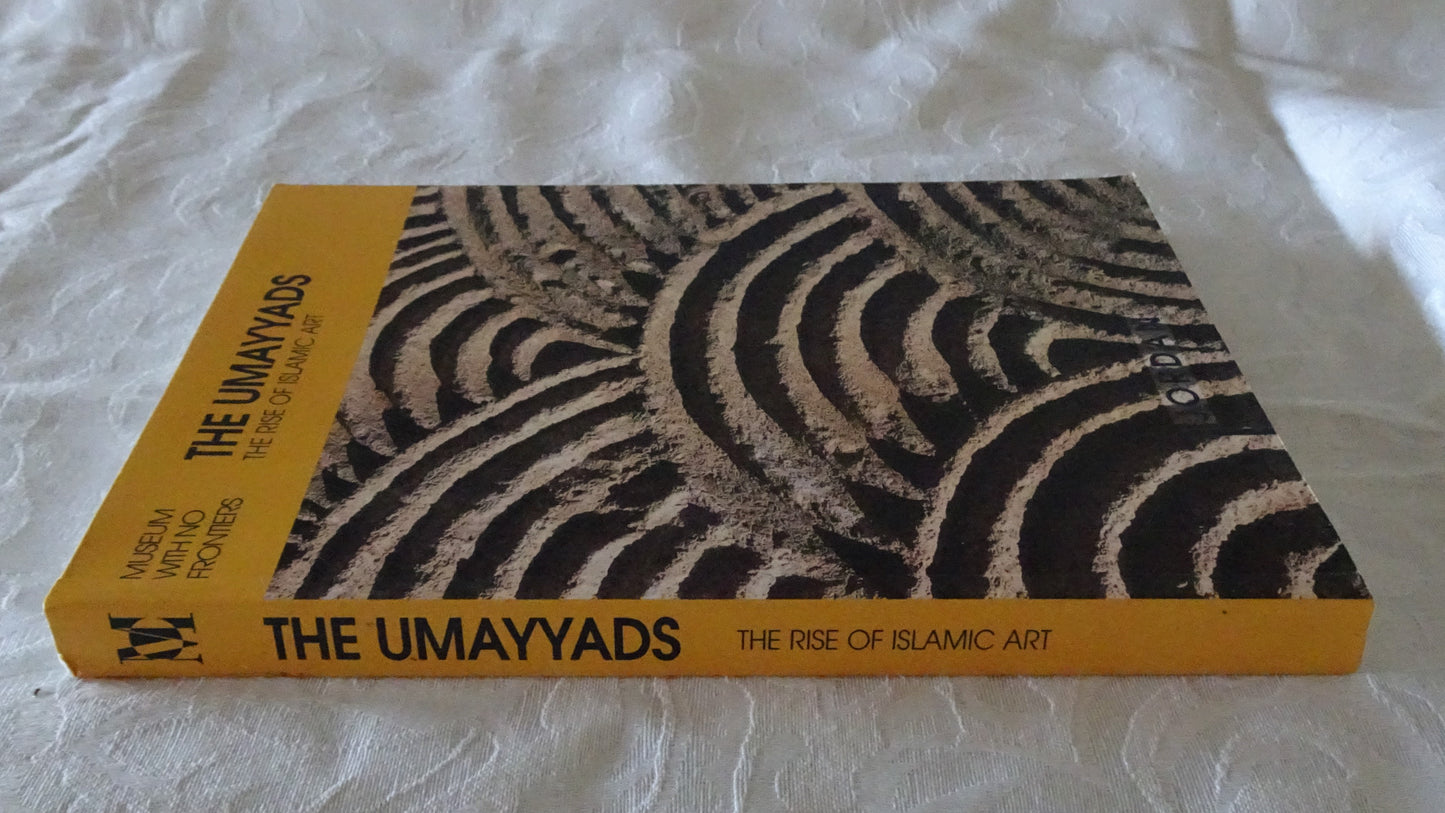 The Umayyads - The Rise of Islamic Art