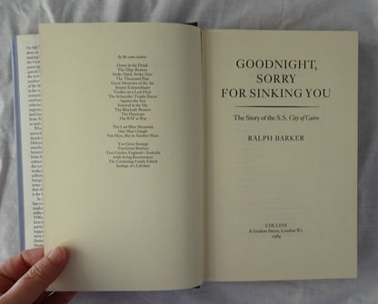 Goodnight, Sorry for Sinking You by Ralph Barker