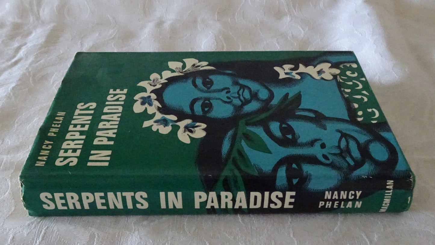 Serpents in Paradise by Nancy Phelan