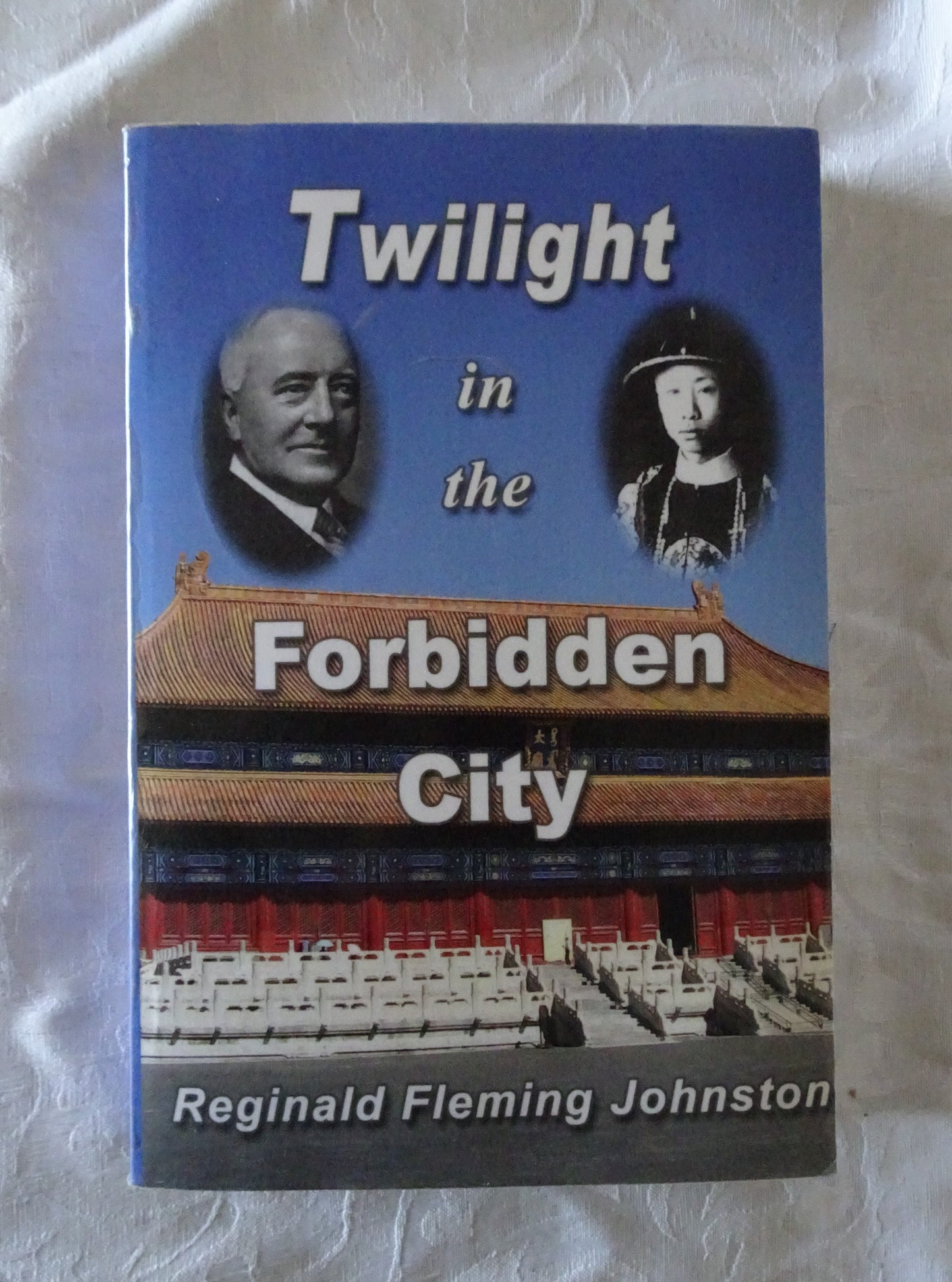 Twilight in the Forbidden City by Reginald Fleming Johnston