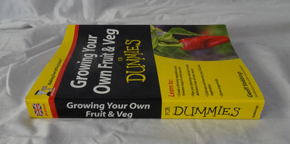 Growing Your Own Fruit & Veg for Dummies by Geoff Stebbings