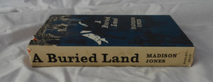 A Buried Land by Madison Jones