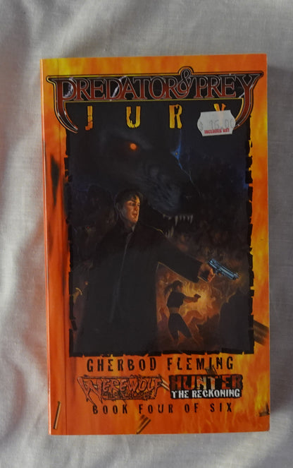 Jury  Predator & Prey  Book Four of Six  by Gherbod Fleming