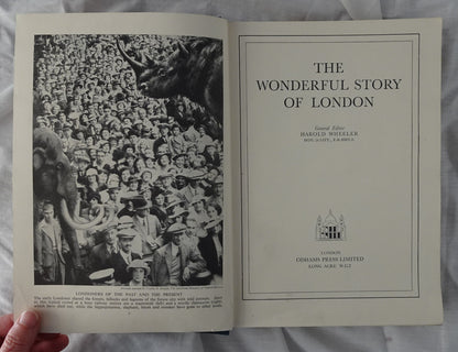 The Wonderful Story of London by Harold Wheeler