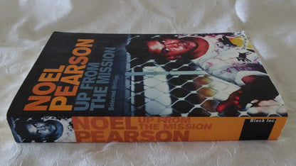 Up From The Mission by Noel Pearson