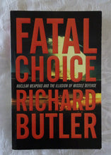 Load image into Gallery viewer, Fatal Choice by Richard Butler