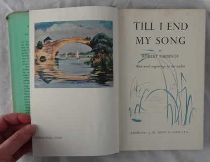 Till I End My Song by Robert Gibbings