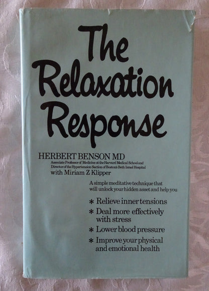 The Relaxation Response by Herbert Benson