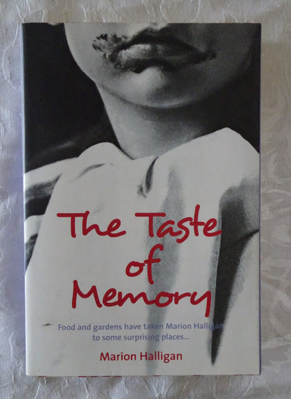 The Taste of Memory by Marion Halligan
