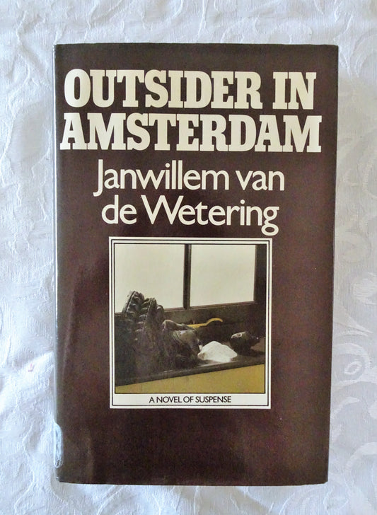 Outsider In Amsterdam by Janwillem van de Wetering