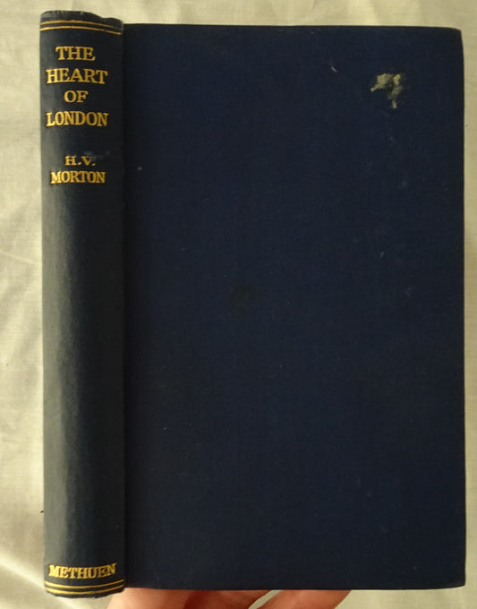 The Heart of London by H. V. Morton