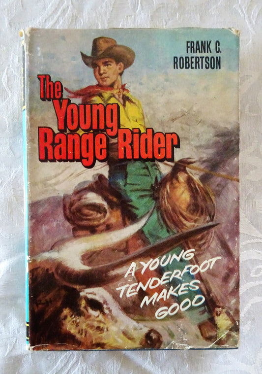 The Young Range Rider  by Frank C. Robertson