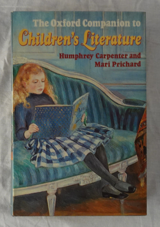 The Oxford Companion to Children’s Literature  by Humphrey Carpenter and Mari Prichard
