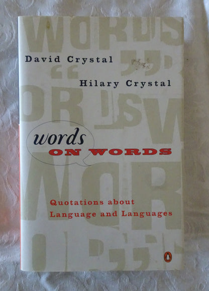 Words on Words by David Crystal and Hilary Crystal