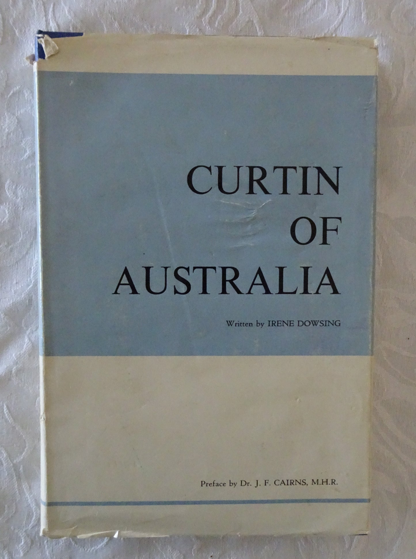 Curtin of Australia by Irene Dowsing