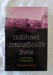 Michael Dransfield's Lives by Patricia Dobrez